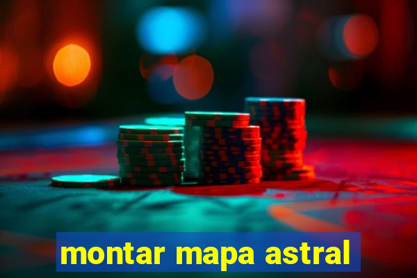 montar mapa astral